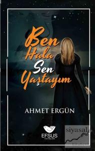 Ben Hala Sen Yaştayım