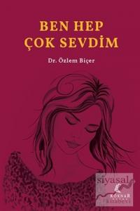 Ben Hep Çok Sevdim