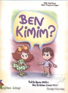 Ben Kimim?