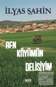 Ben Köyümün Delisiyim