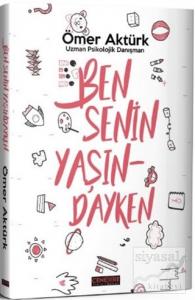 Ben Senin Yaşındayken