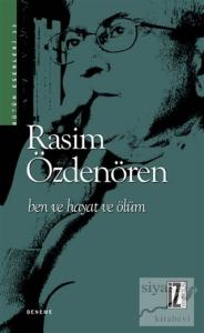 Ben ve Hayat ve Ölüm