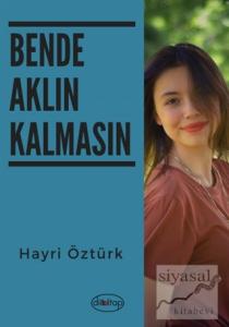 Bende Aklın Kalmasın