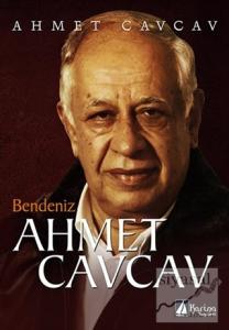 Bendeniz Ahmet Cavcav