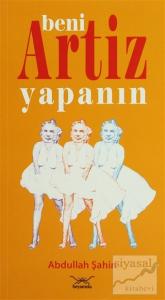 Beni Artiz Yapanın
