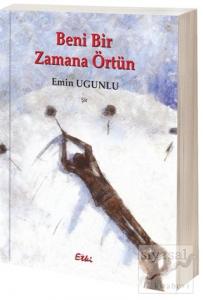 Beni Bir Zamana Örtün