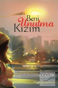 Beni Unutma Kızım