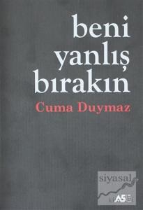 Beni Yanlış Bırakın