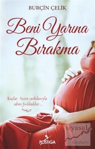 Beni Yarına Bırakma