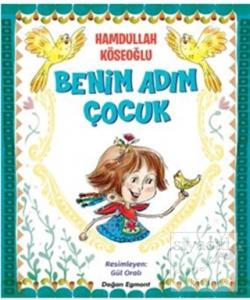 Benim Adım Çocuk