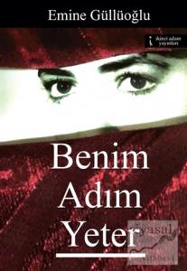 Benim Adım Yeter