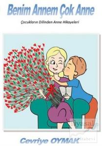 Benim Annem Çok Anne