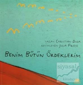 Benim Bütün Ördeklerim