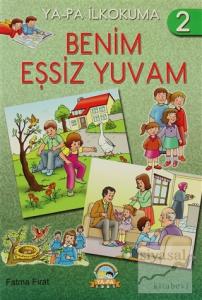 Benim Eşsiz Yuvam - İlkokuma 2