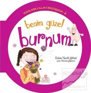 Benim Güzel Burnum