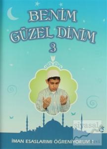 Benim Güzel Dinim - 3