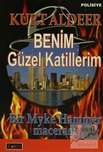 Benim Güzel Katillerim