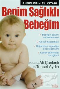 Benim Sağlıklı Bebeğim