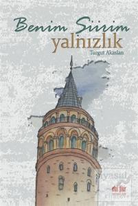 Benim Şiirim Yalnızlık