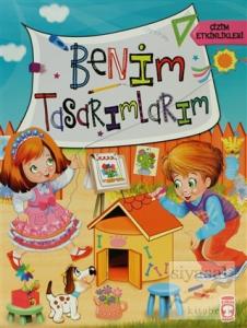 Benim Tasarımlarım