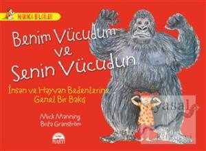 Benim Vücudum ve Senin Vücudun