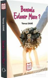 Benimle Evlenir Misin ?