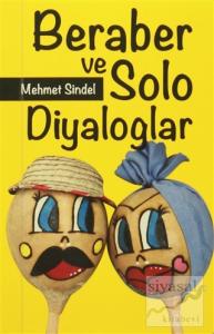 Beraber ve Solo Diyaloglar