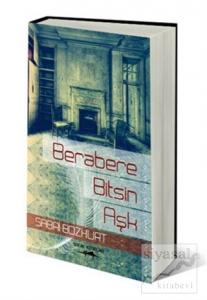 Berabere Bitsin Aşk