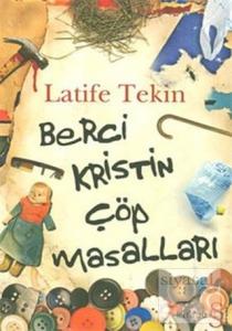 Berci Kristin Çöp Masalları