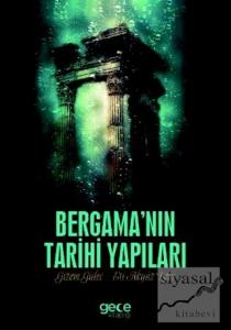 Bergama'nın Tarihi Yapıları