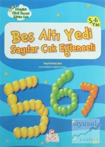 Beş Altı Yedi Sayılar Çok Eğlenceli