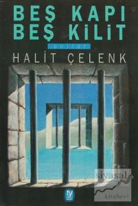 Beş Kapı Beş Kilit Anılar