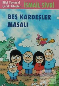 Beş Kardeşler Masalı