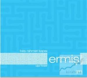 Beş Rahmet Kapısı: Ermiş