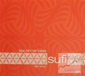 Beş Rahmet Kapısı: Sufi