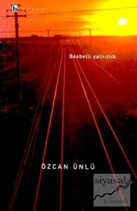 Besbelli Yalnızlık