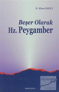 Beşer Olarak Hz. Peygamber