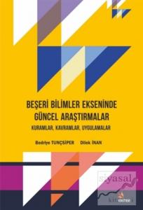 Beşeri Bilimler Ekseninde Güncel Araştırmalar