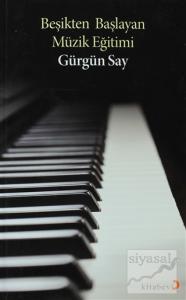 Beşikten Başlayan Müzik Eğitimi