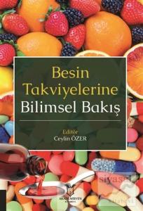 Besin Takviyelerine Bilimsel Bakış