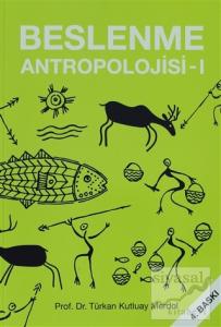 Beslenme Antropolojisi-1 Beslenme Antropolojisi-1
