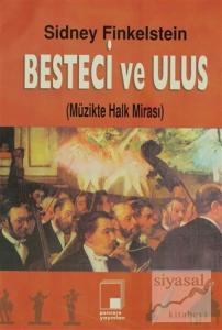 Besteci ve Ulus