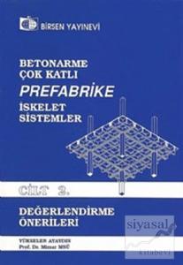 Betonarme, Çok Katlı, Prefabrike İskelet Sistemler Cilt: 2