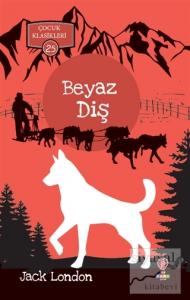 Beyaz Diş - Çocuk Klasikleri 25