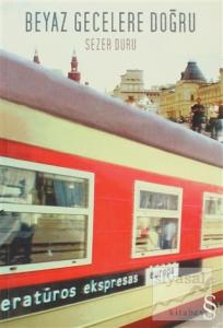 Beyaz Gecelere Doğru