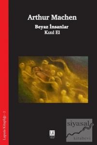 Beyaz İnsanlar - Kızıl El
