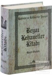 Beyaz Kehanetler Kitabı (Ciltli)