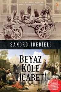 Beyaz Köle Ticareti