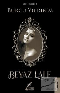 Beyaz Lale - Lale Serisi 1