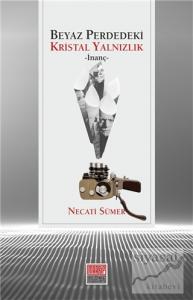 Beyaz Perdedeki Kristal Yalnızlık